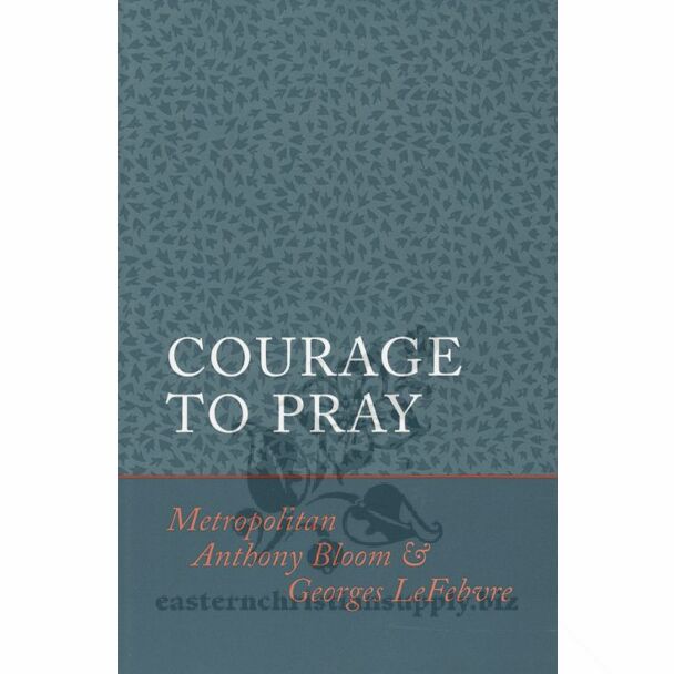 Courage to Pray