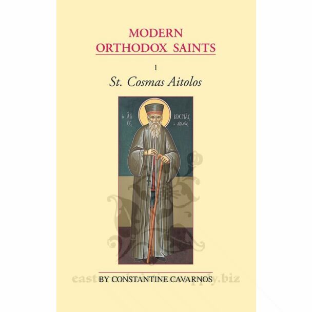 Modern Orthodox Saints, Vol. 1: St. Cosmas Aitolos