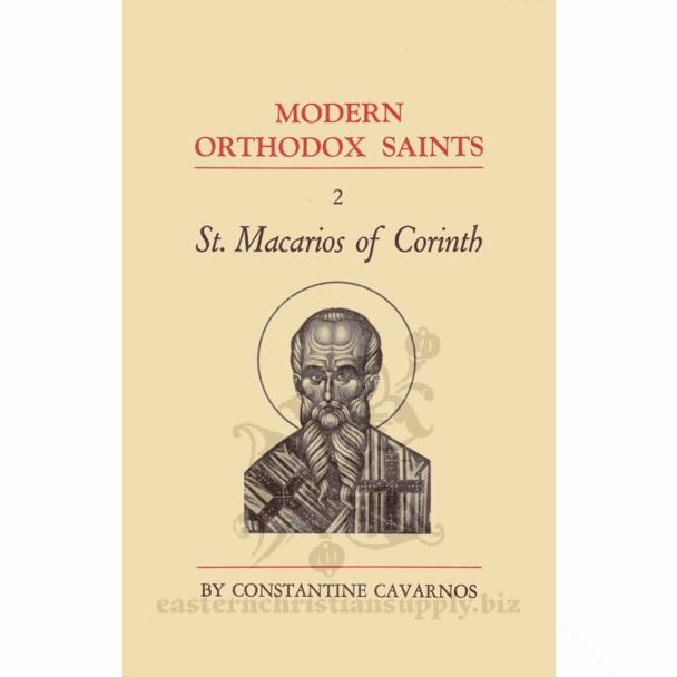 Modern Orthodox Saints, Vol. 2: St. Macarios of Corinth