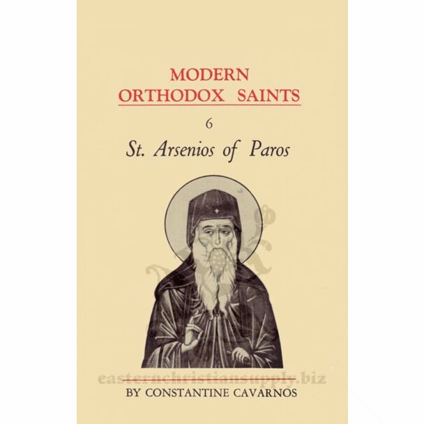 Modern Orthodox Saints, Vol. 6: St. Arsenios of Paros