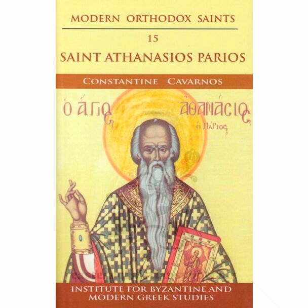 Modern Orthodox Saints, Vol. 15: Saint Athanasios Parios