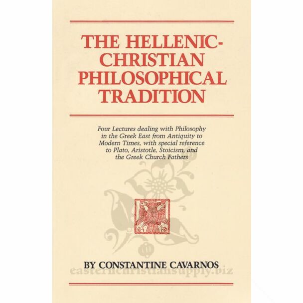 The Hellenic-Christian Philosophical Tradition