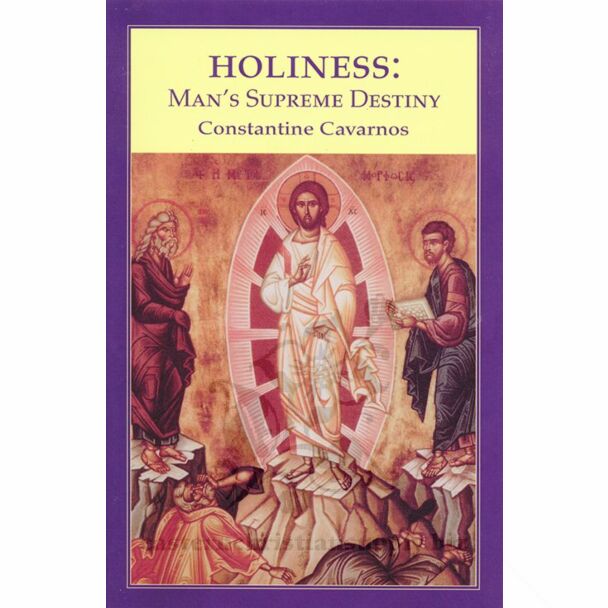 Holiness: Man’s Supreme Destiny (soft cover)