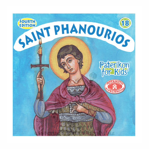 Saint Phanourios (Paterikon for kids #18)