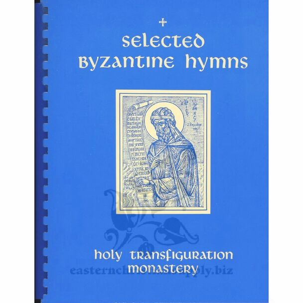 Selected Byzantine Hymns