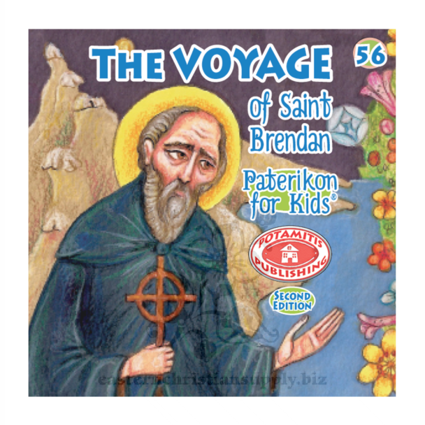 The Voyage of Saint Brendan (Paterikon for kids #56)