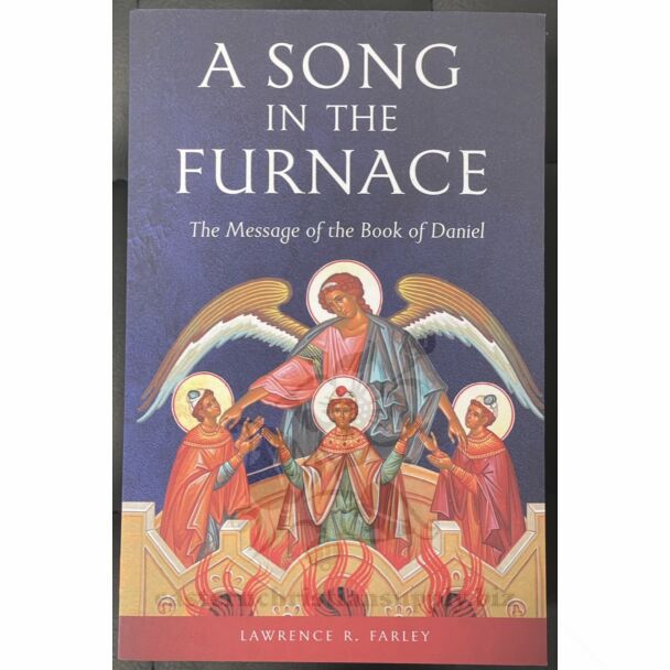 A Song in the Furnace
