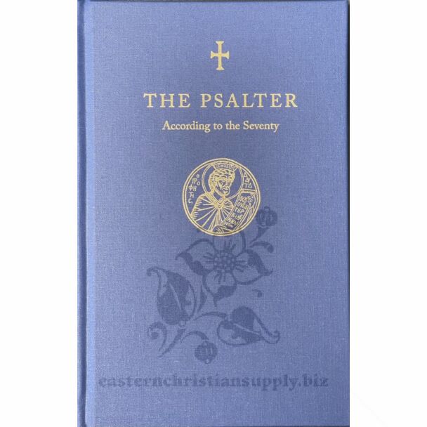 The Psalter According to the Seventy