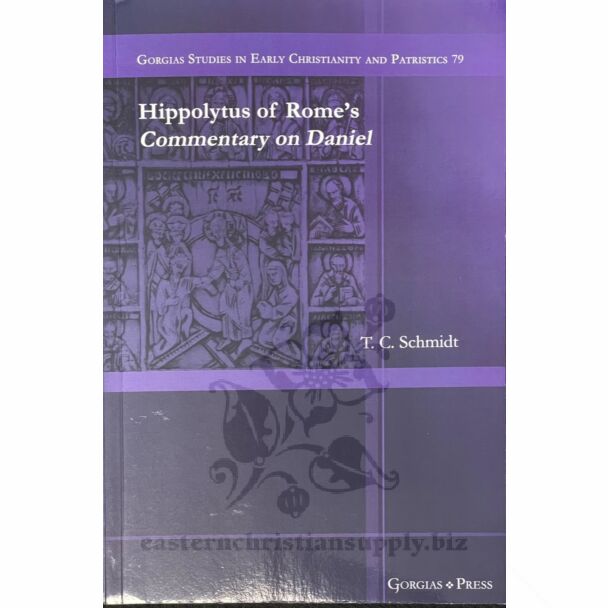 Hippolytus of Rome's Commentary on Daniel (SPOTS)