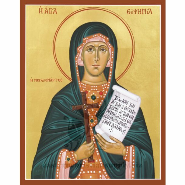 St. Euphemia the all-praised