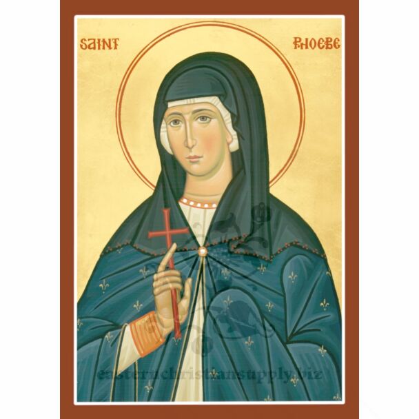 St. Phoebe the Deaconess