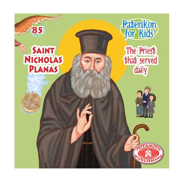 Saint Nicholas Planas (Paterikon for kids #85)