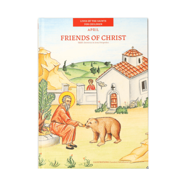 Friends of Christ - April