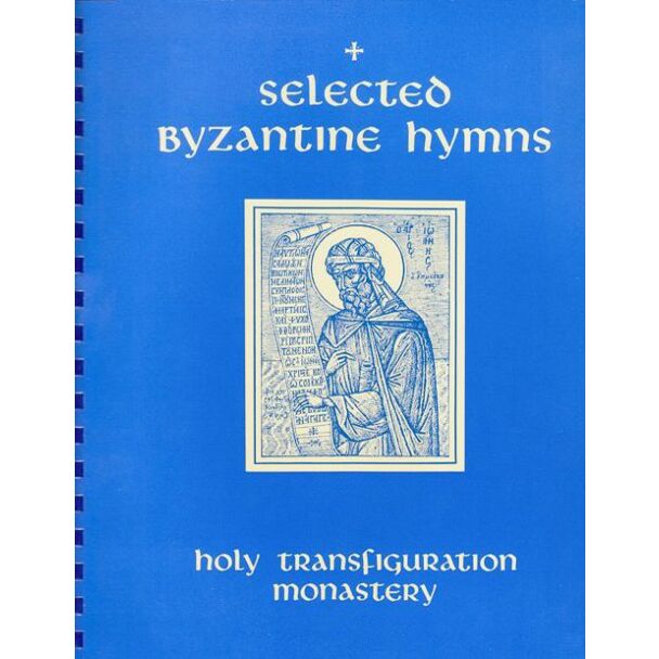 Selected Byzantine Hymns