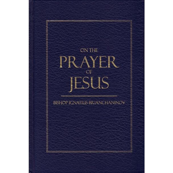 On the Prayer of Jesus