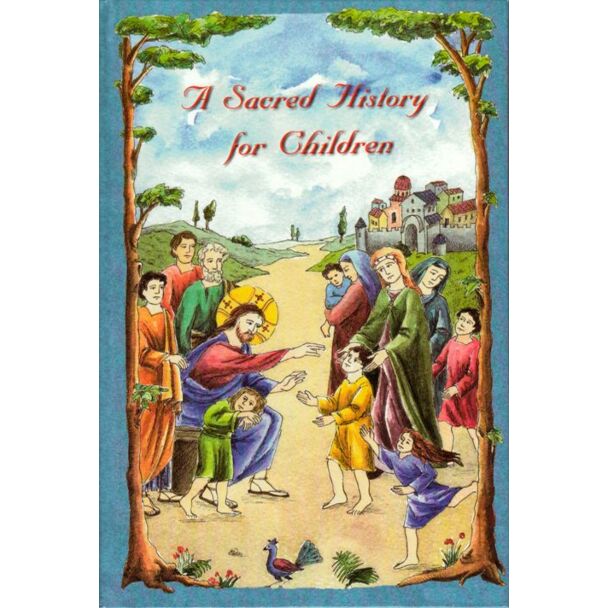 A Sacred History for Children