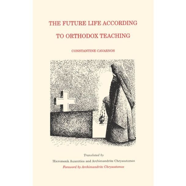 The Future Life According to Orthodox Teaching