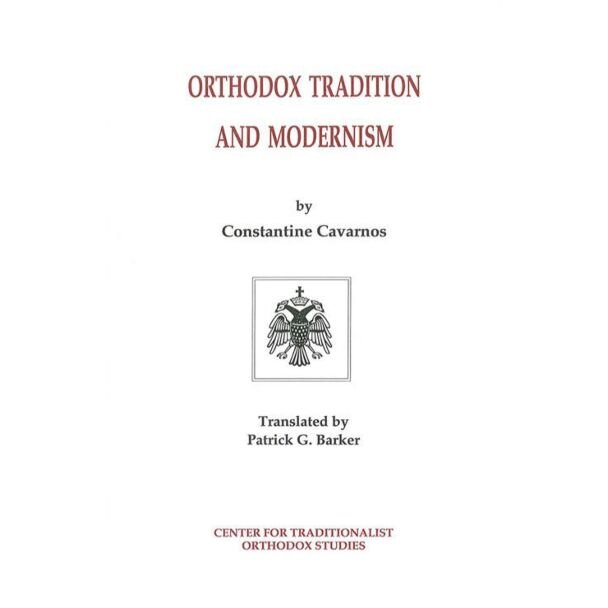 Orthodox Tradition and Modernism