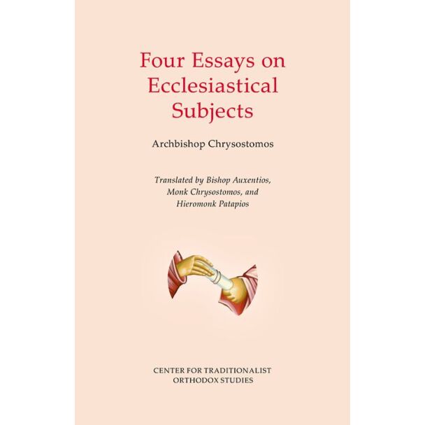 Four Essays on Ecclesiastical Subjects