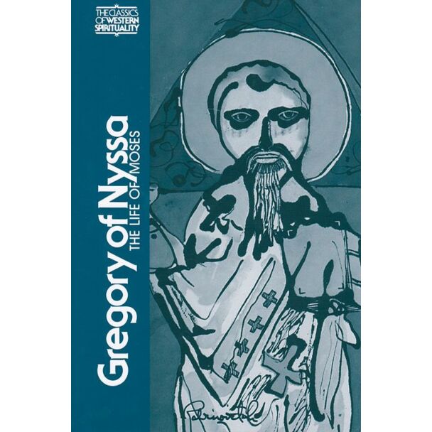 Gregory of Nyssa—The Life of Moses