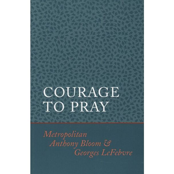 Courage to Pray