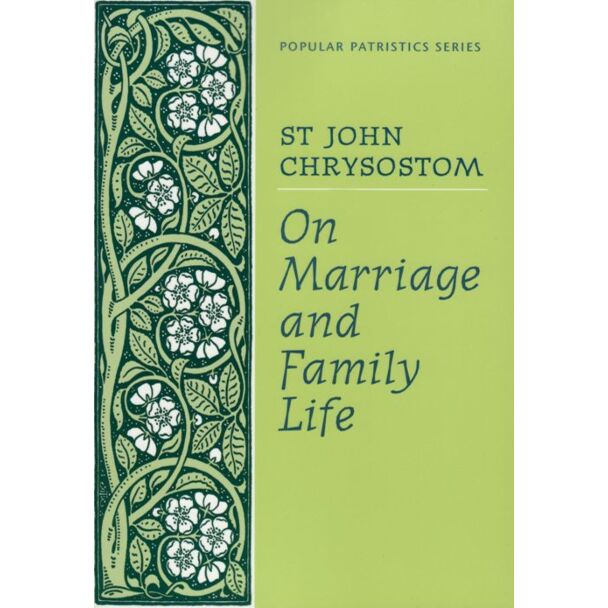 On Marriage and Family Life
