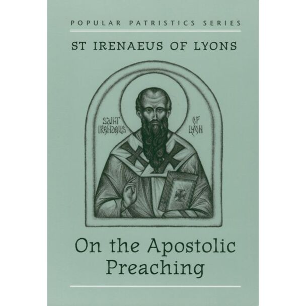 On the Apostolic Preaching #17