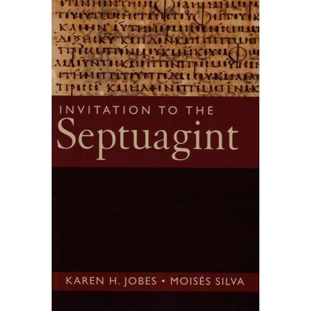 Invitation to the Septuagint