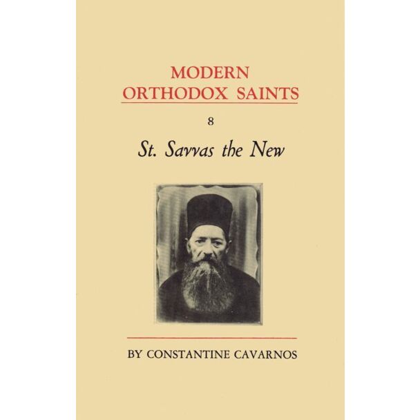 Modern Orthodox Saints, Vol. 8: St. Savvas the New