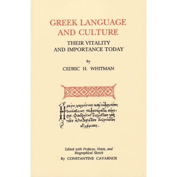 Greek Language and Culture: Their Vitality and Importance Today