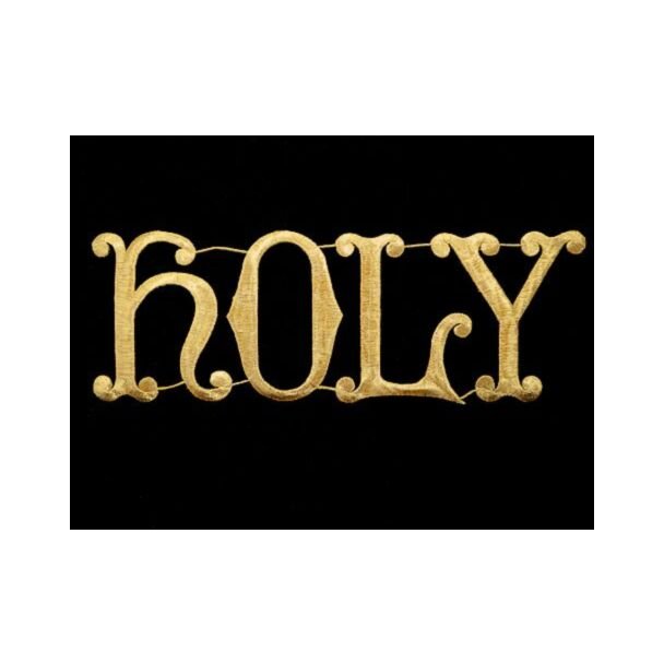 “W.131” Word “HOLY” Metallic Embroidered Appliqué with Iron-On Backing