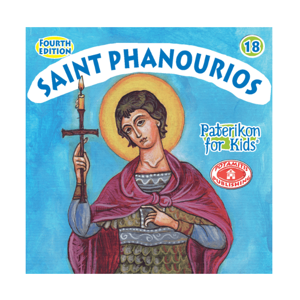 Saint Phanourios (Paterikon for kids #18)