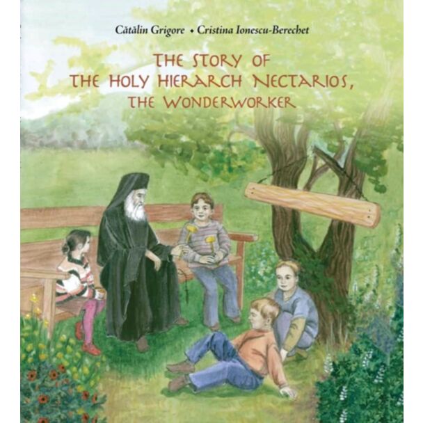The Story of the Holy Hierarch Nectarios, the Wonderworker