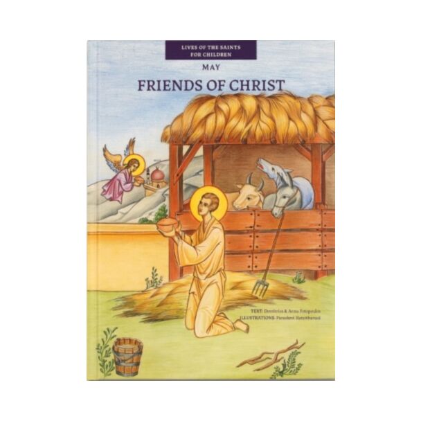Friends of Christ - May