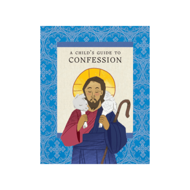 A Child's Guide to Confession