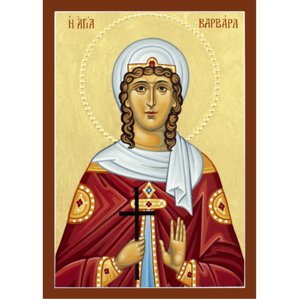 St. Barbara the Great-Martyr