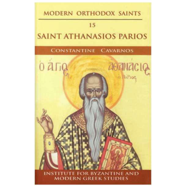 Modern Orthodox Saints Vol. 15: Saint Athanasios Parios