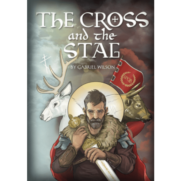 The Cross and the Stag: The Incredible Adventures of St. Eustathius