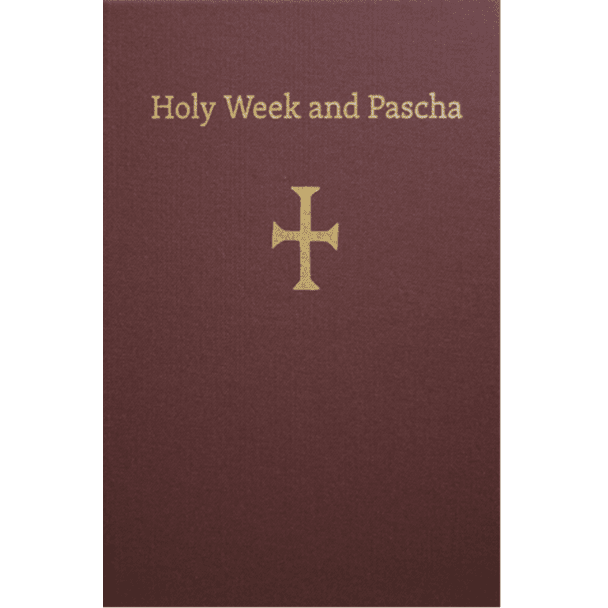 Holy Week and Pascha - English Translation