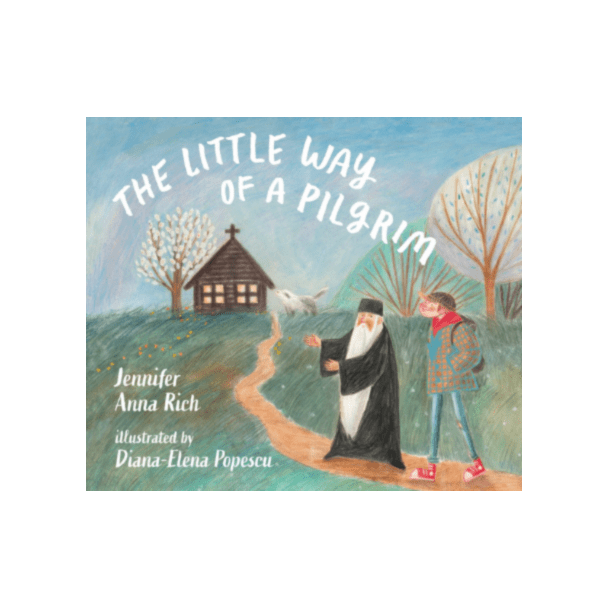 The Little Way of a Pilgrim