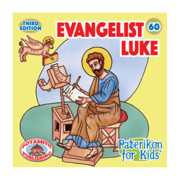 Evangelist Luke (Paterikon for Kids #60)