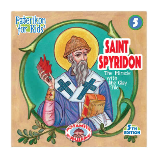 Saint Spyridon (Paterikon for Kids #5)