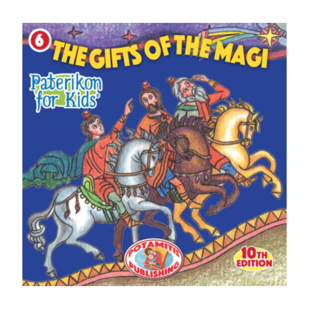 The Gifts of the Magi (Paterikon for Kids #6)