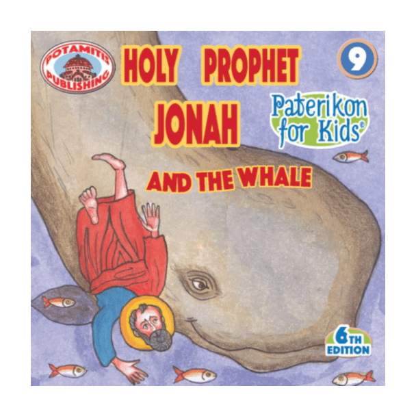 Holy Prophet Jonah and the Whale (Paterikon for Kids #9)