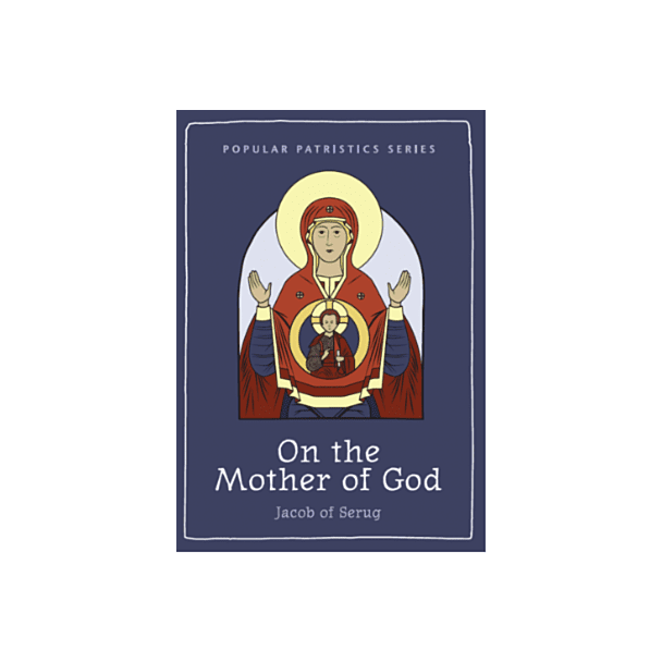 On the Mother of God: Jacob of Serug #19