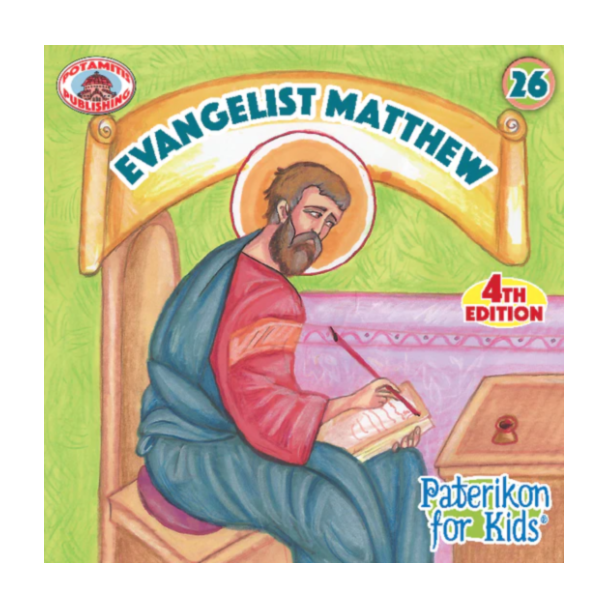 Evangelist Matthew (Paterikon for kids #26)