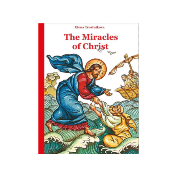 The Miracles of Christ