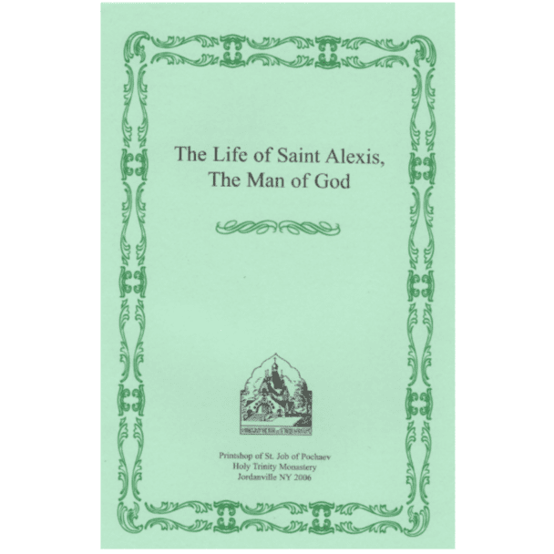The Life of St. Alexis the Man of God