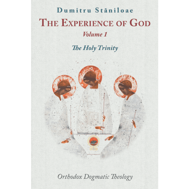 The Experience of God: The Holy Trinity (Vol. 1)